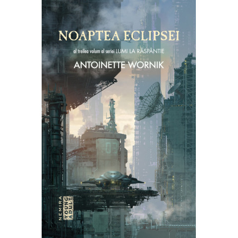 Noaptea eclipsei - Seria Lumi la Răspântie