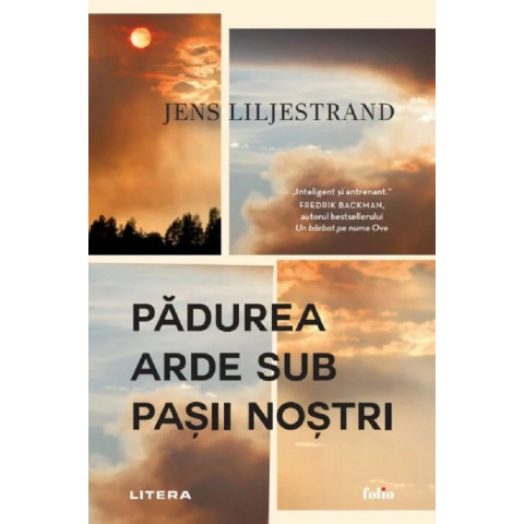 Pădurea arde sub pașii noștri, Jens Liljestrand