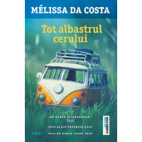 Tot albastrul cerului. Mélissa Da Costa