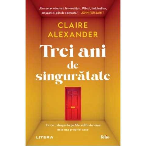 Trei ani de singurătate. Claire Alexander