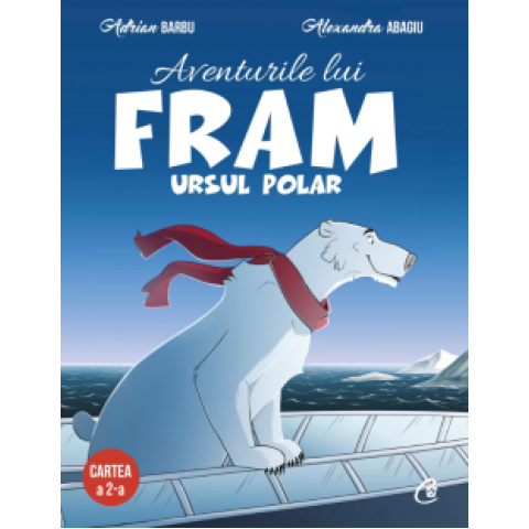 Aventurile lui Fram, ursul polar. Cartea a II-a