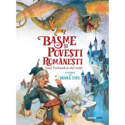 Basme și povești românești. Ivan Turbincă și alți viteji