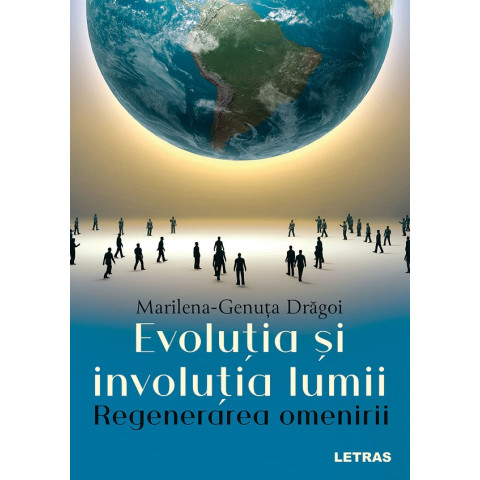 Evoluția și involuția lumii