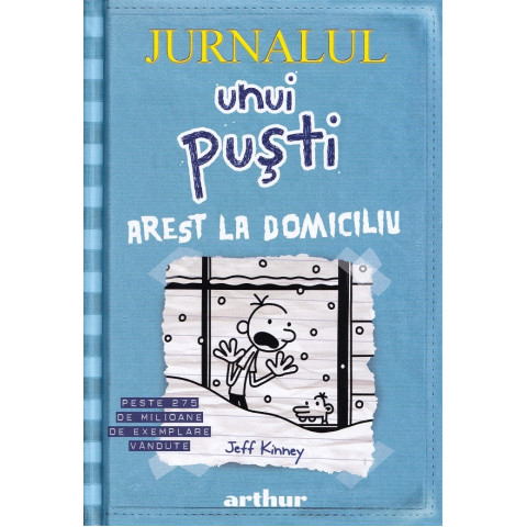 Jurnalul unui puști. Arest la domiciliu