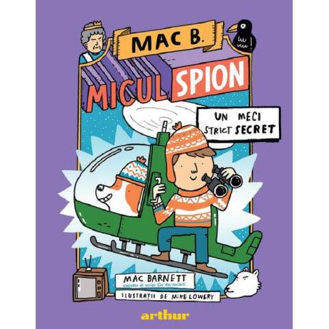 Mac B. Micul spion Vol. 3