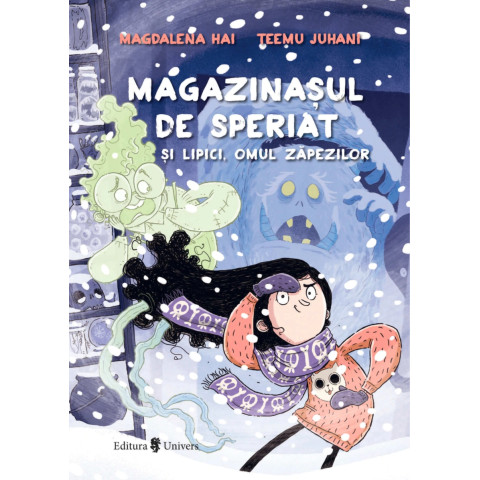 Magazinașul de speriat și Lipici, Omul zăpezilor