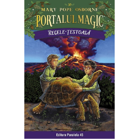 Portalul magic 30: Regele-țestoasă