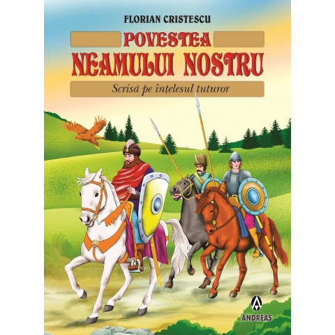 Povestea neamului nostru