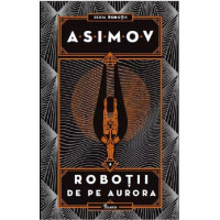 Roboții de pe Aurora