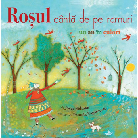 Roșul cântă de pe ramuri