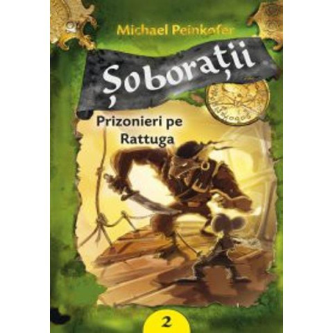 Soborații vol. 2 - Prizonieri pe Rattuga