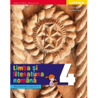 Limba și literatura română - Clasa 4 - Manual. Daniela Beșliu , Nicoleta Stănică.