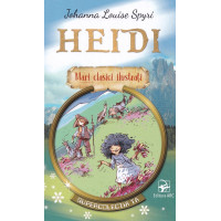 Heidi. Mari clasici ilustrați