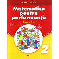 Matematica pentru performanță - Clasa 2