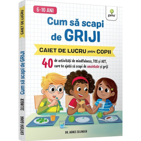 Cum să scapi de griji