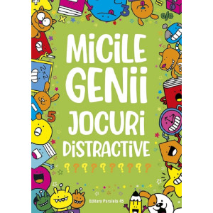 Micile genii. Jocuri distractive