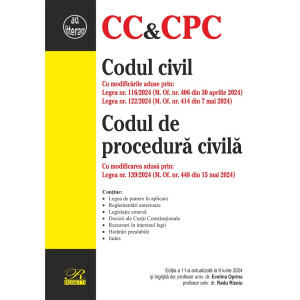 Codul civil. Codul de procedură civilă Ed. 11 Act. 9 iunie 2024