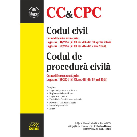 Codul civil. Codul de procedură civilă Ed. 11 Act. 9 iunie 2024