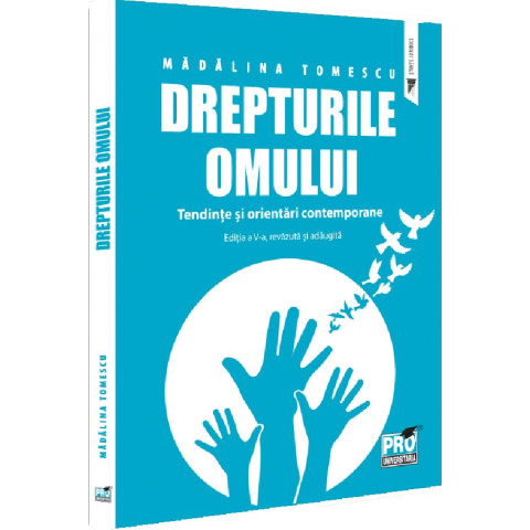 Drepturile omului. Tendințe și orientări contemporane