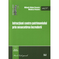 Infracțiuni contra patrimoniului prin nesocotirea încrederii