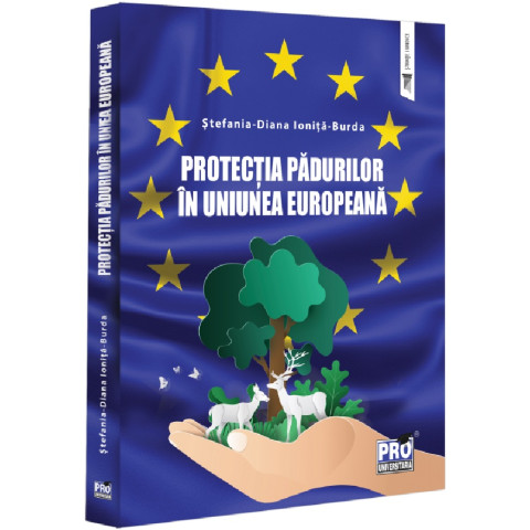 Protecția pădurilor în Uniunea Europeană