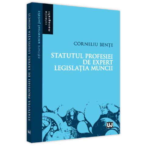 Statutul profesiei de expert în legislația muncii