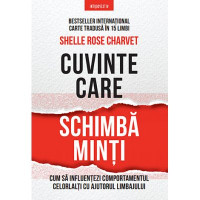 Cuvinte care schimbă minți