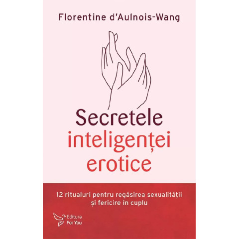 Secretele inteligenței erotice