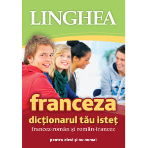 Franceza. Dicționarul tău isteț francez-român, român-francez