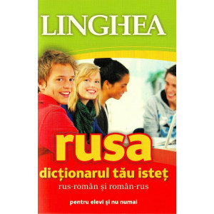 Rusă. Dicționarul tău isteț rus-român, român-rus pentru elevi și nu numai