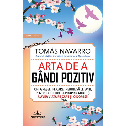 Arta de a gândi pozitiv