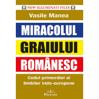 Miracolul graiului românesc