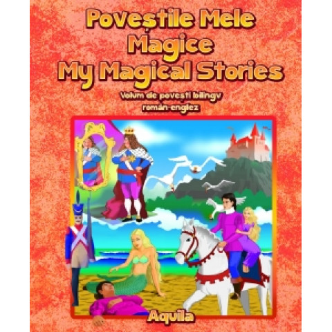 Poveștile mele magice My Magical Stories