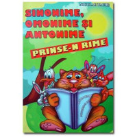 Sinonime, omonime și antonime prinse-n rime