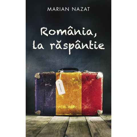 România la răspântie