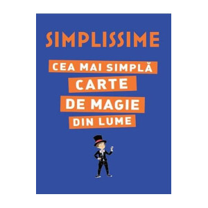 Simplissime. Cea mai simplă carte de magie din lume