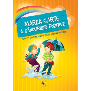 Marea carte a gândurilor pozitive