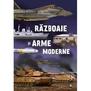 Războaie și arme moderne