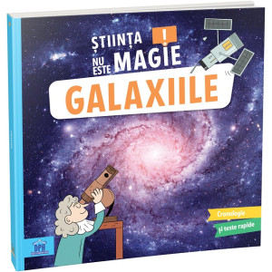 Știința nu este magie: Galaxiile