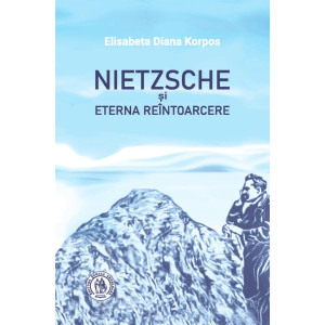 Nietzsche și eterna reîntoarcere