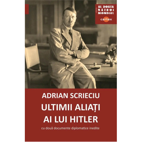 Ultimii aliați ai lui Hitler