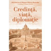 Credință, viață, diplomație