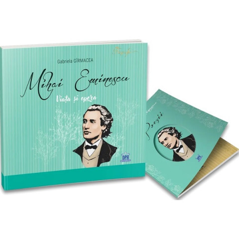 Mihai Eminescu: Viața și opera