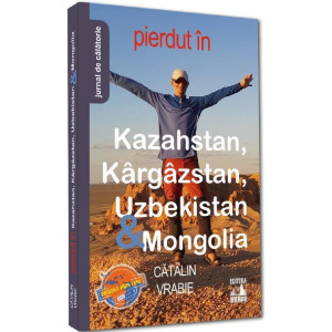 Pierdut în Kazahstan, Kârgâzstan, Uzbekistan și Mongolia