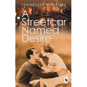 A Streetcar Named Desire