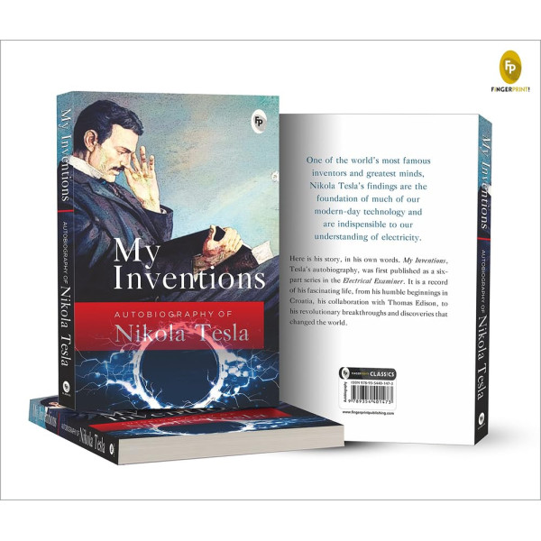 My Inventions : Autobiography of Nikola Tesla