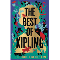 The Best of Kipling - The Jungle Book, Kim