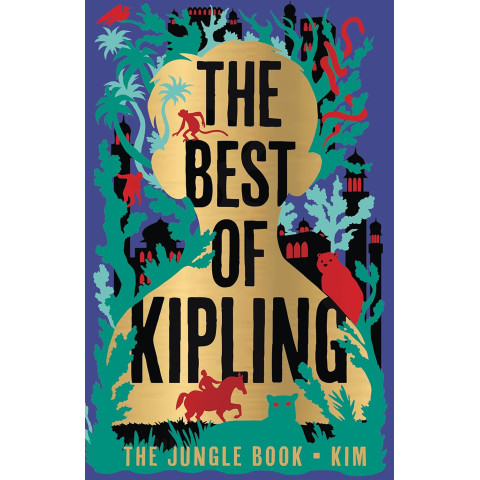 The Best of Kipling - The Jungle Book, Kim