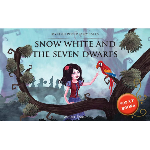 My First Pop Up Fairy Tales - Snow White and The Seven Dwarfs