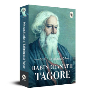 Selected Stories of Rabindranath Tagore